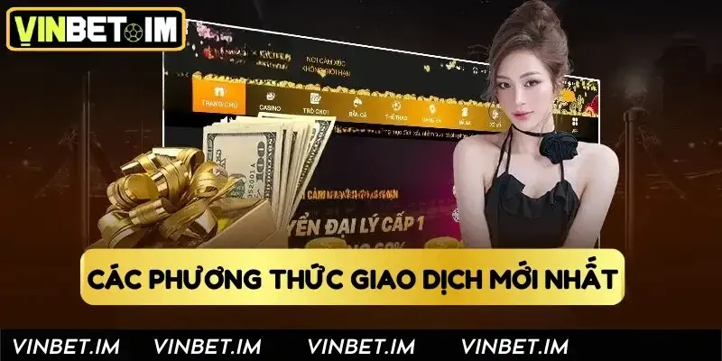 Các phương thức giao dịch mới nhất 
